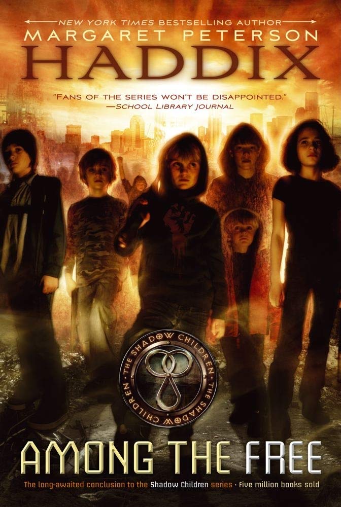 AMONG THE FREE (SHADOW CHILDREN)