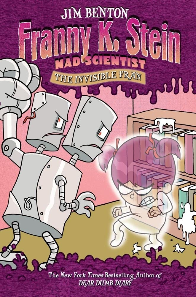 The Invisible Fran (3) (Franny K. Stein, Mad Scientist)