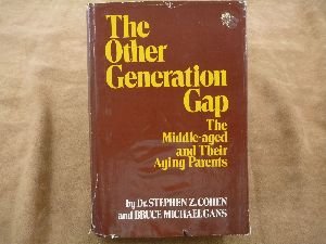 The other generation gap: The middle-aged and their aging parents