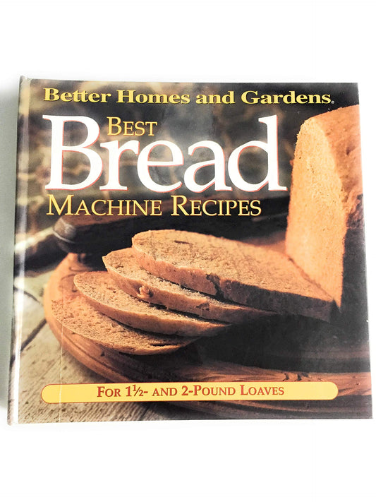 BEST BREAD MACHINE RECIPES: FOR