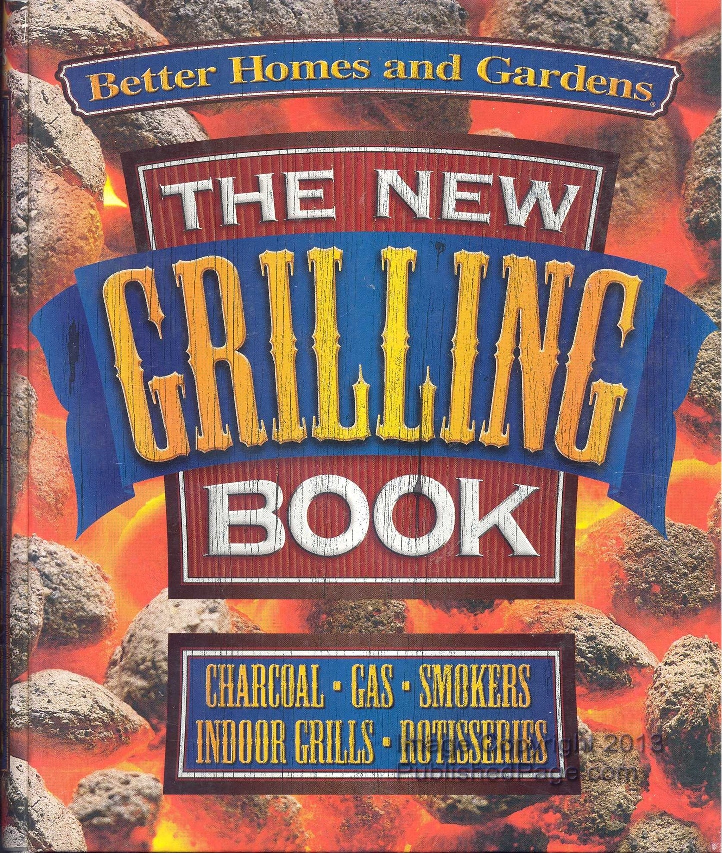 The New Grilling Book (Better Homes and Gardens Test Kitchen)