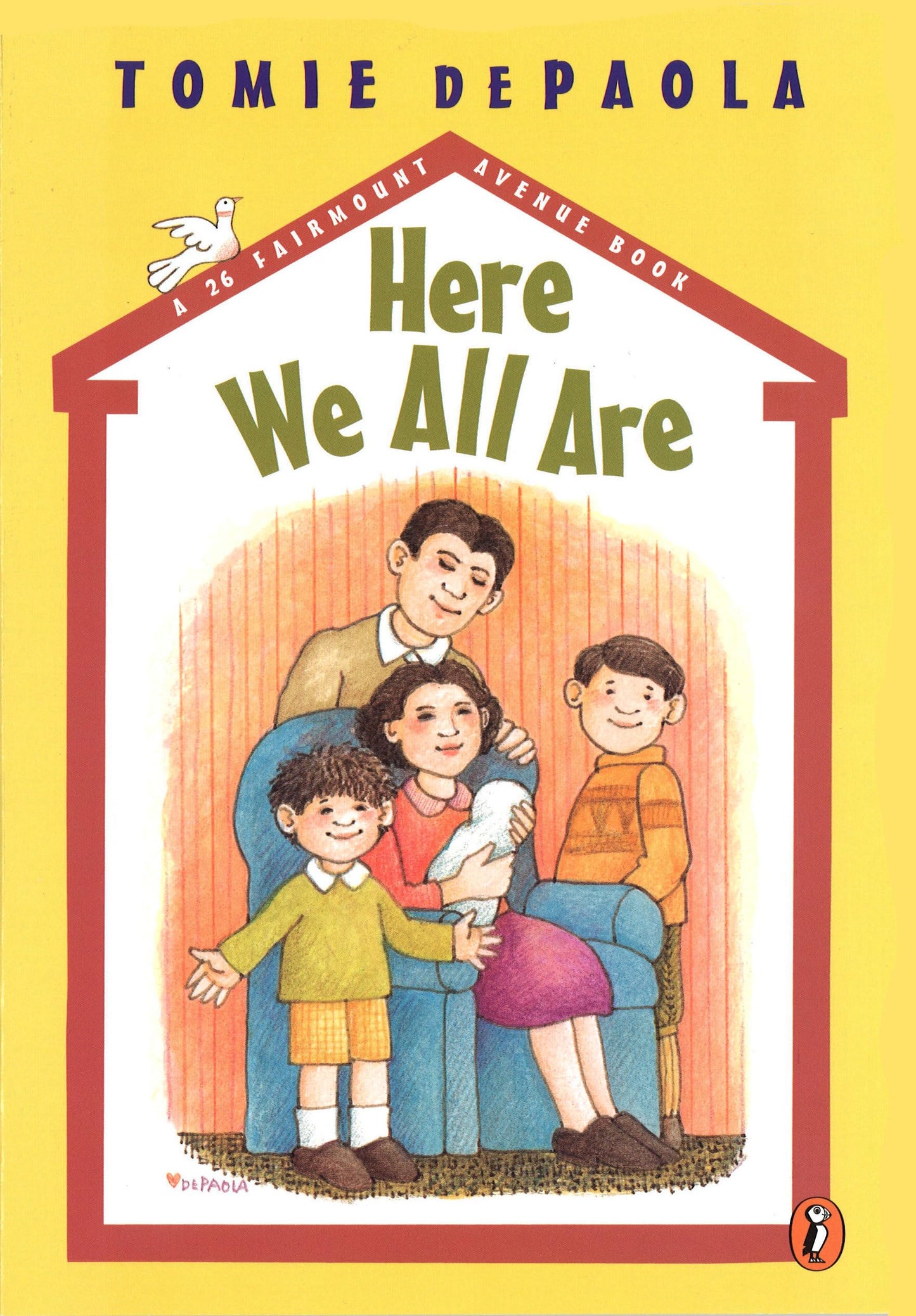 Here We All Are (26 Fairmount Avenue)
