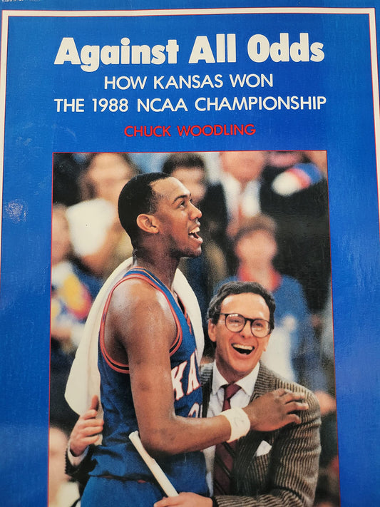 Against All Odds: How Kansas Won the 1988 Ncaa Championships