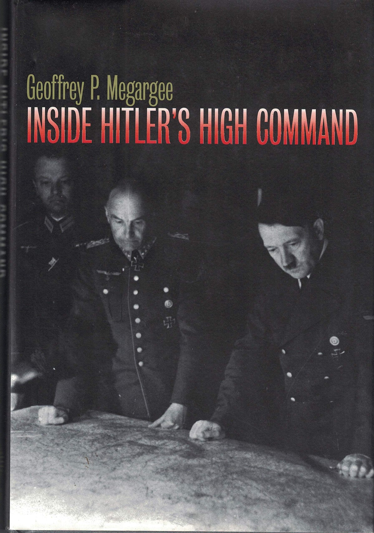 Inside Hitler's High Command