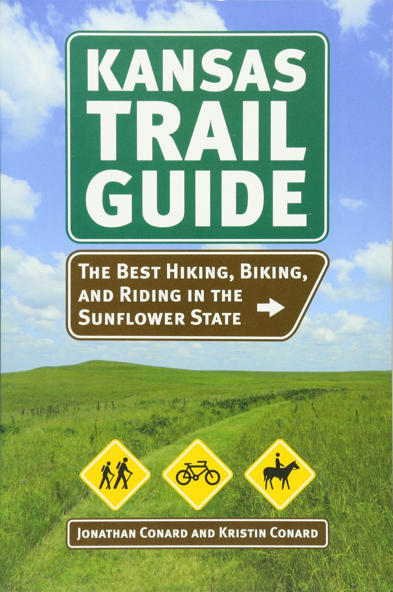 Kansas Trail Guide: The Best Hiking, Biking, and Riding in the Sunflower State - 6965