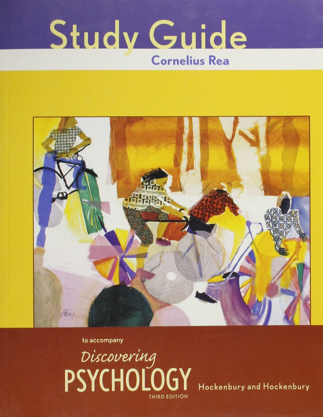 Study Guide to accompany Discovering Psychology