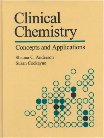 Clinical Chemistry: Concepts and Applications