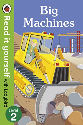 Read It Yourself with Ladybird Big Machines (mini Hc): Level 2