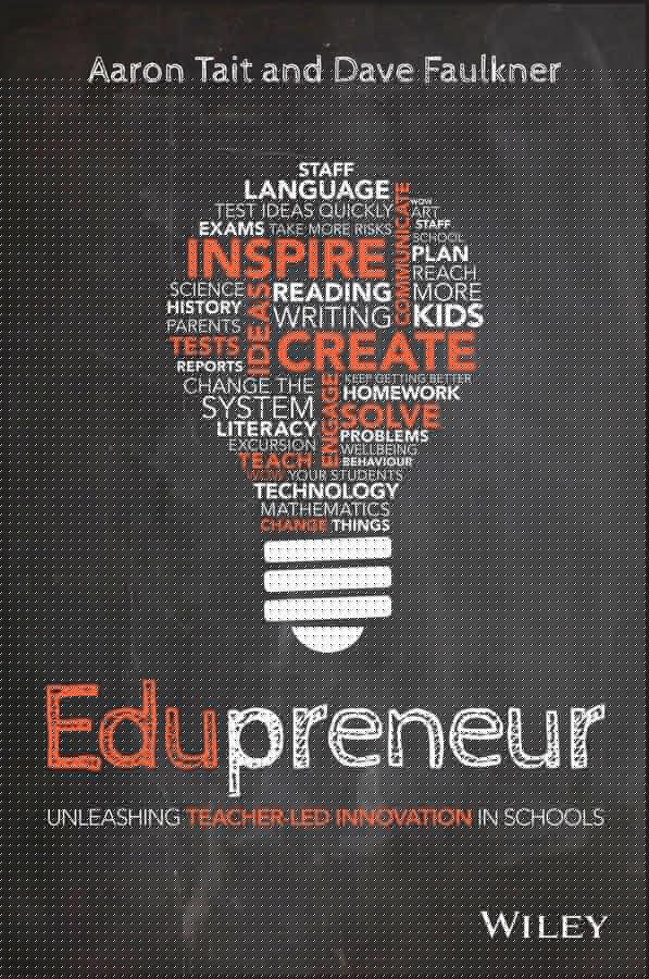 EDUPRENEUR: UNLEASHING TEACHER LED INNOVATION IN SCHOOLS