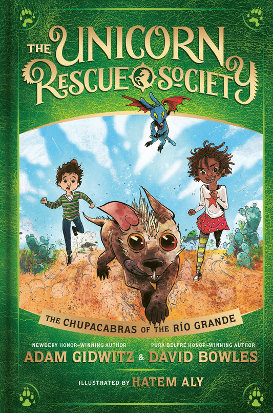 The Chupacabras of the Río Grande (The Unicorn Rescue Society) - 5177