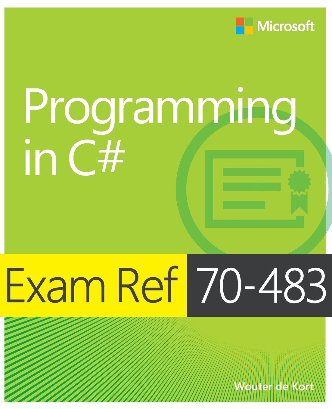 Exam Ref 70-483 Programming in C# (MCSD)