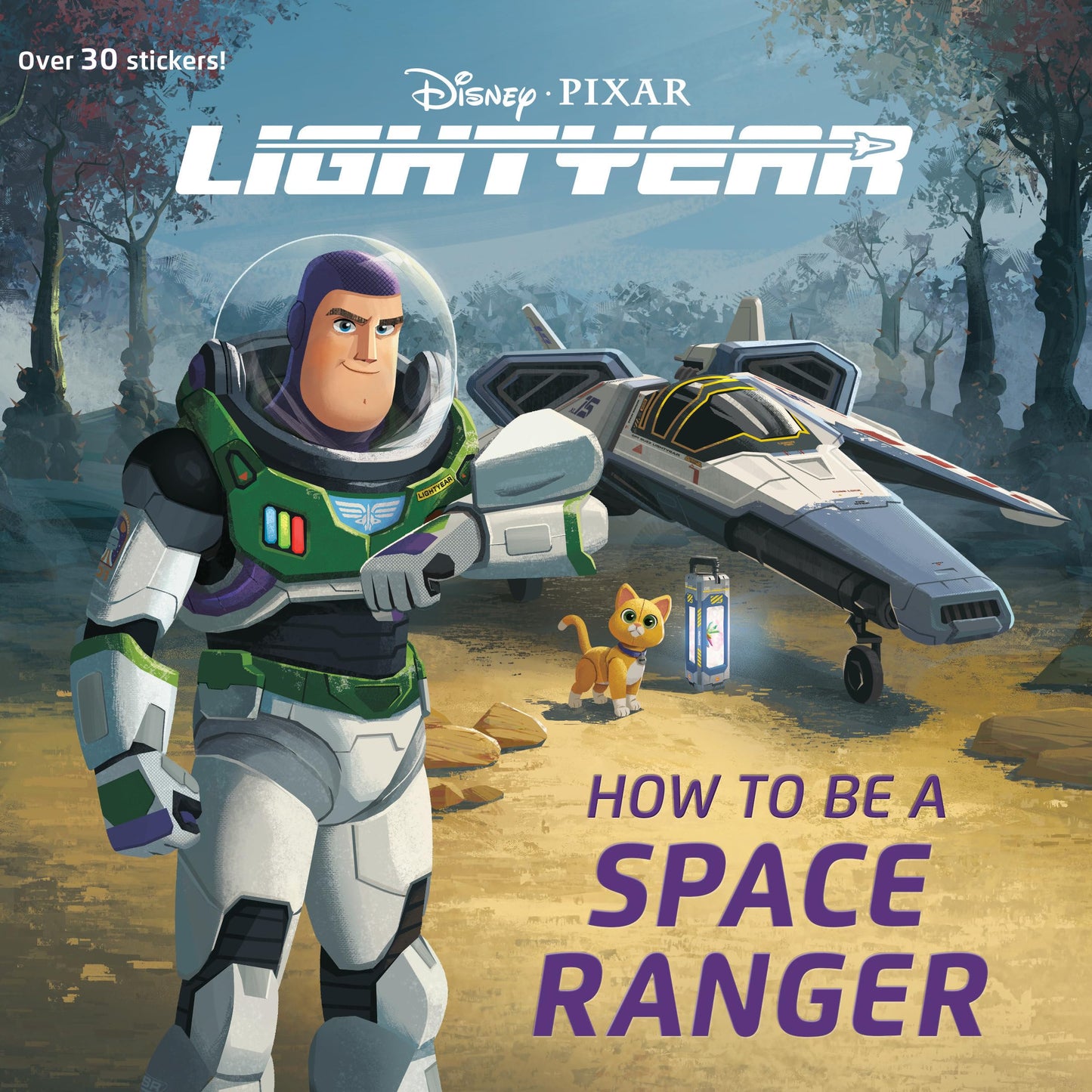 How to Be a Space Ranger (Disney/Pixar Lightyear) (Pictureback)