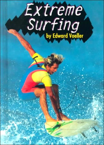 Extreme Surfing (Extreme Sports)