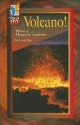 Volcano : When a Mountain Explodes