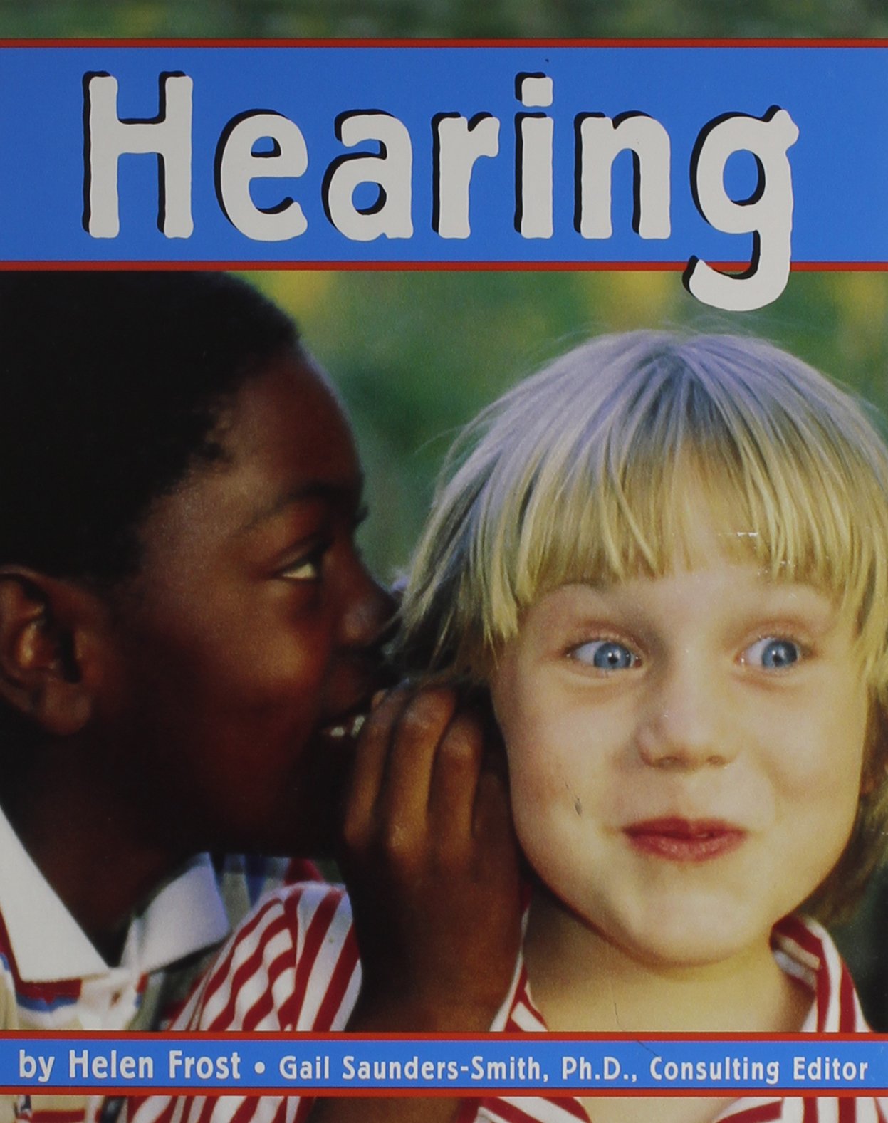 Hearing (The Senses)