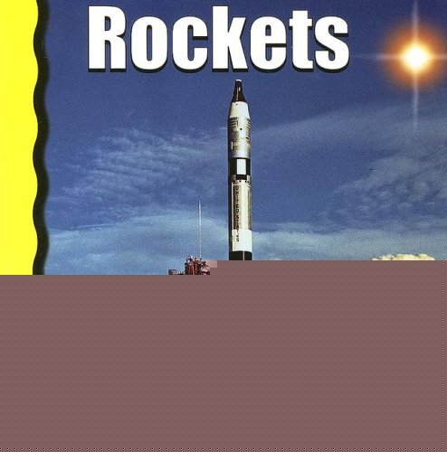 Rockets (Explore Space!)