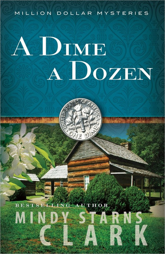 A Dime a Dozen (Volume 3) (The Million Dollar Mysteries)