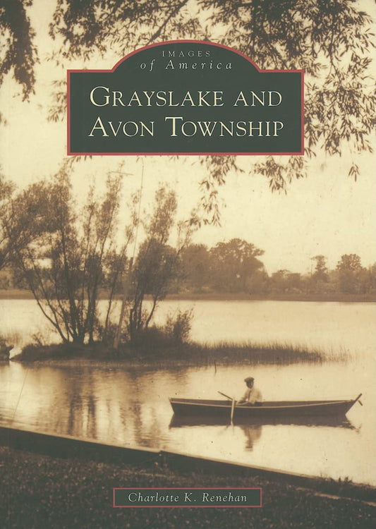 Grayslake and Avon Township (IL) (Images of America)