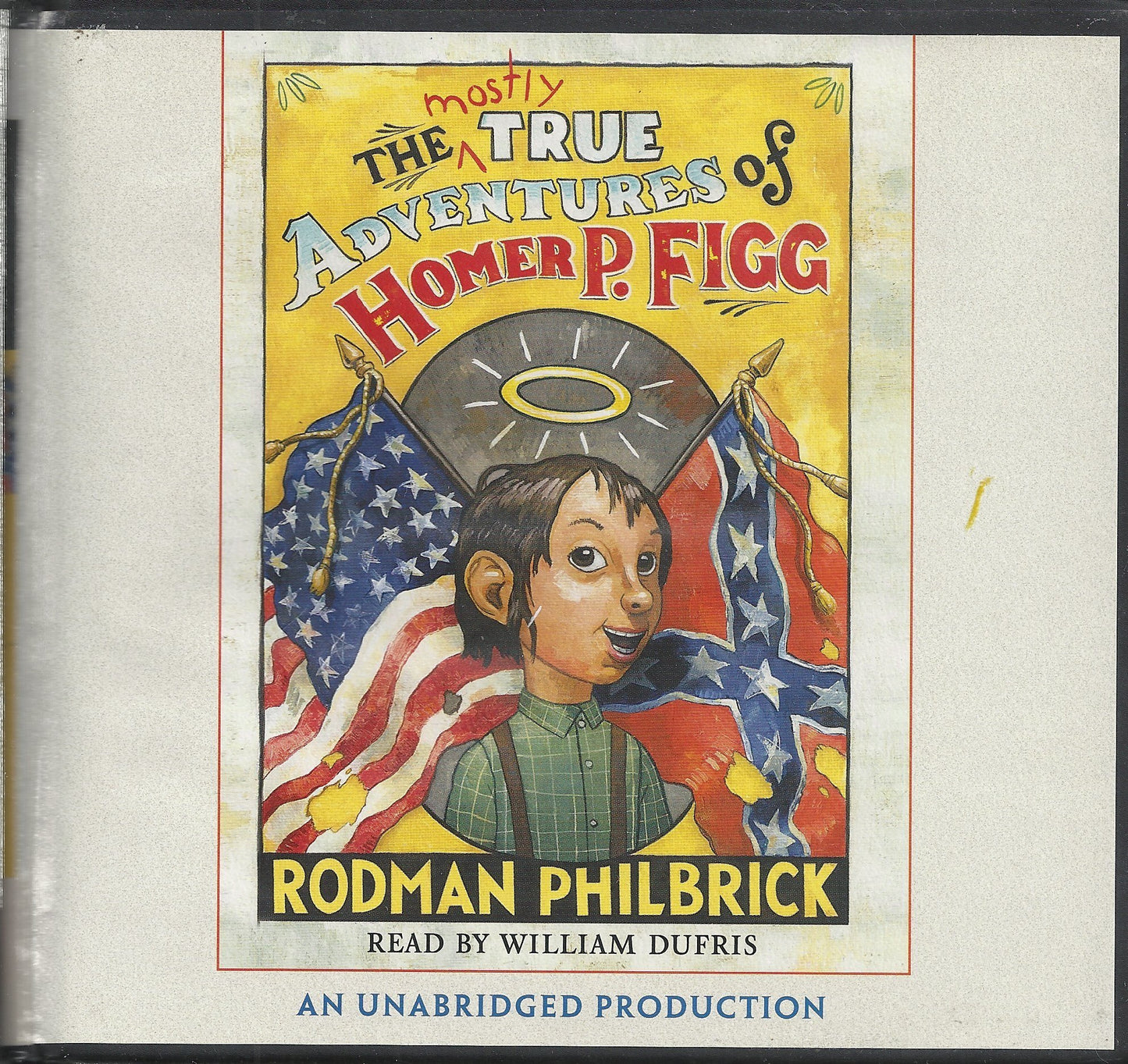 The Mostly True Adventures of Homer P. Figg