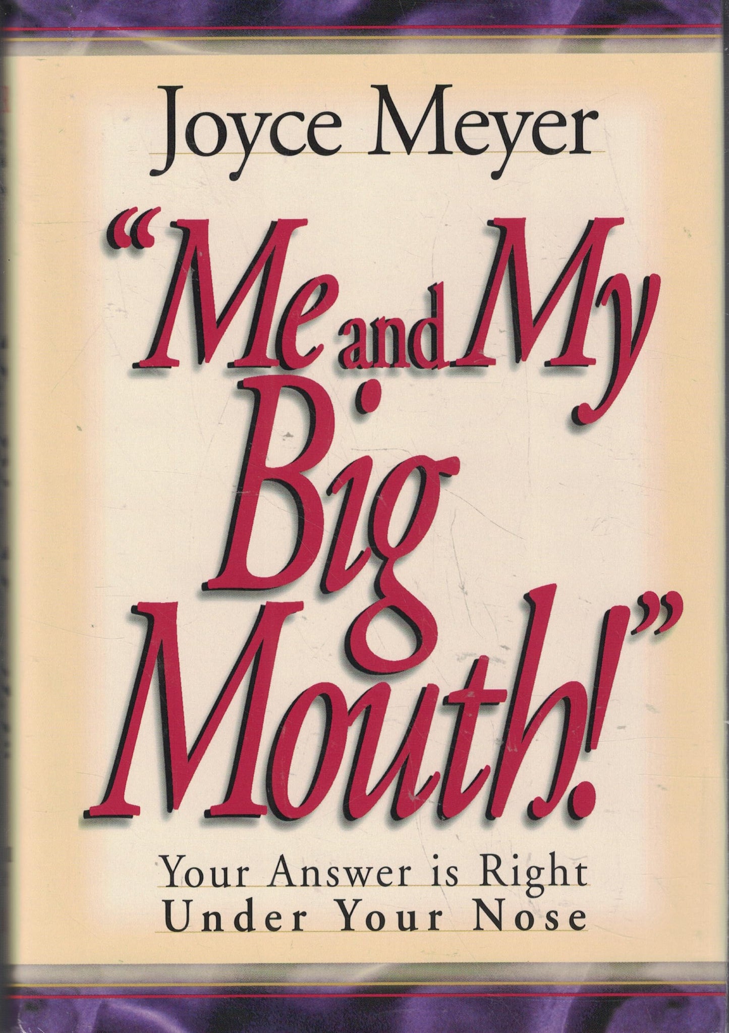 Me and My Big Mouth