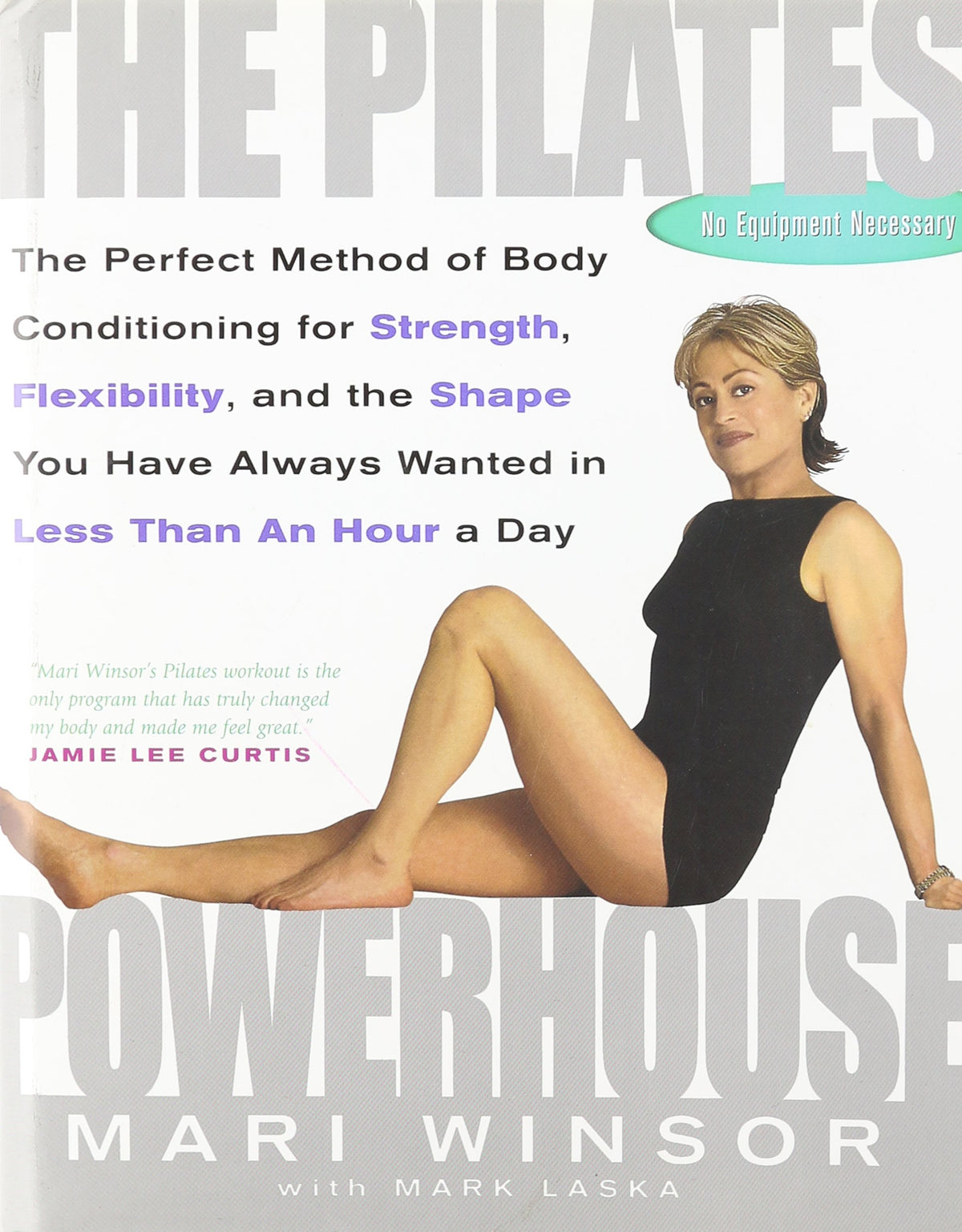 Pilates Powerhouse the Perfect Method Of