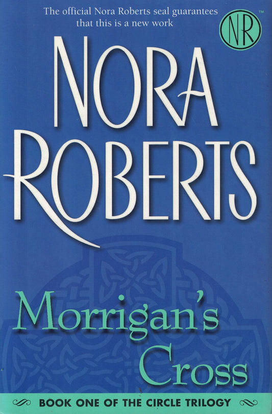 Morrigan's Cross (Circle Trilogy, Volume 1)