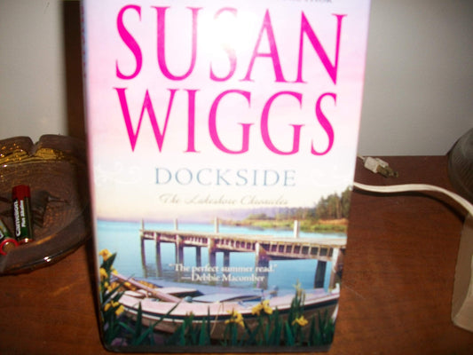 Dockside (Lakeshore Chronicles, Book 3)