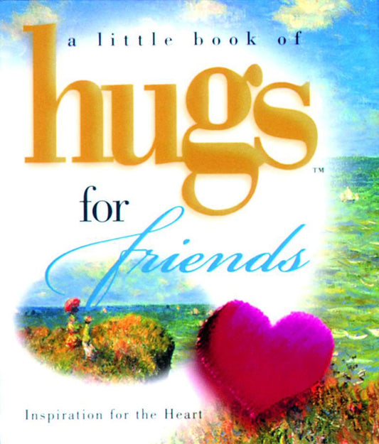 A Little Book of Hugs for Friends (Little Books)