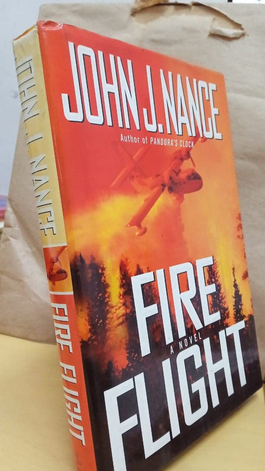 Fire Flight: A Novel