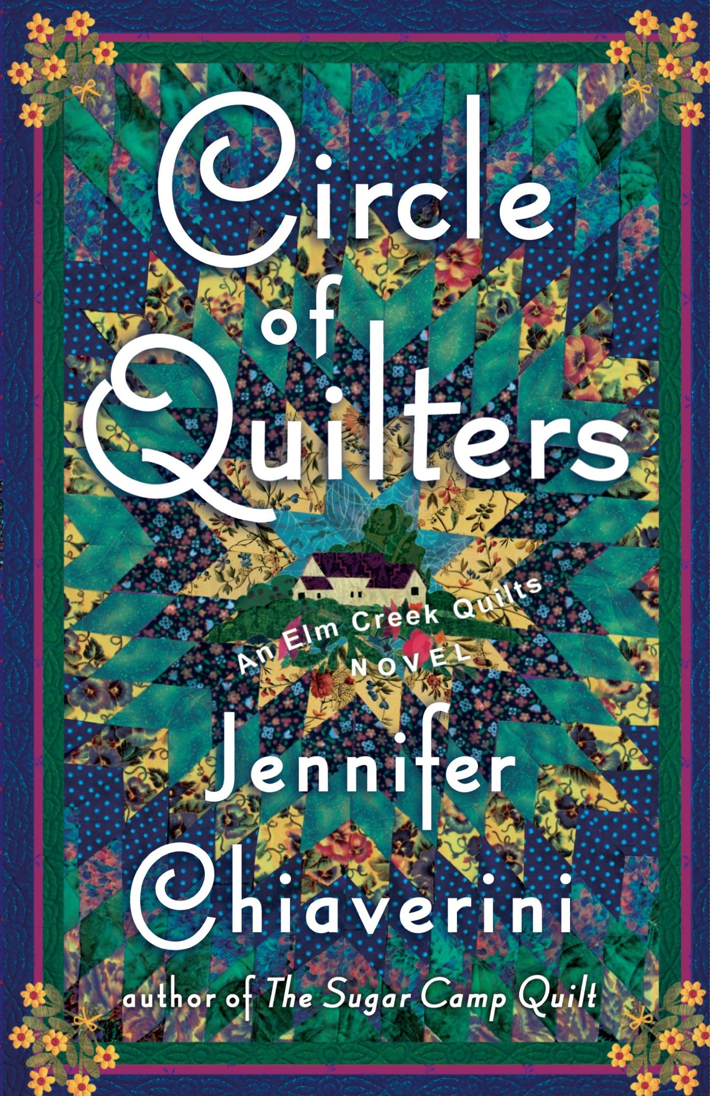 Circle of Quilters (Elm Creek Quilts Series #9)