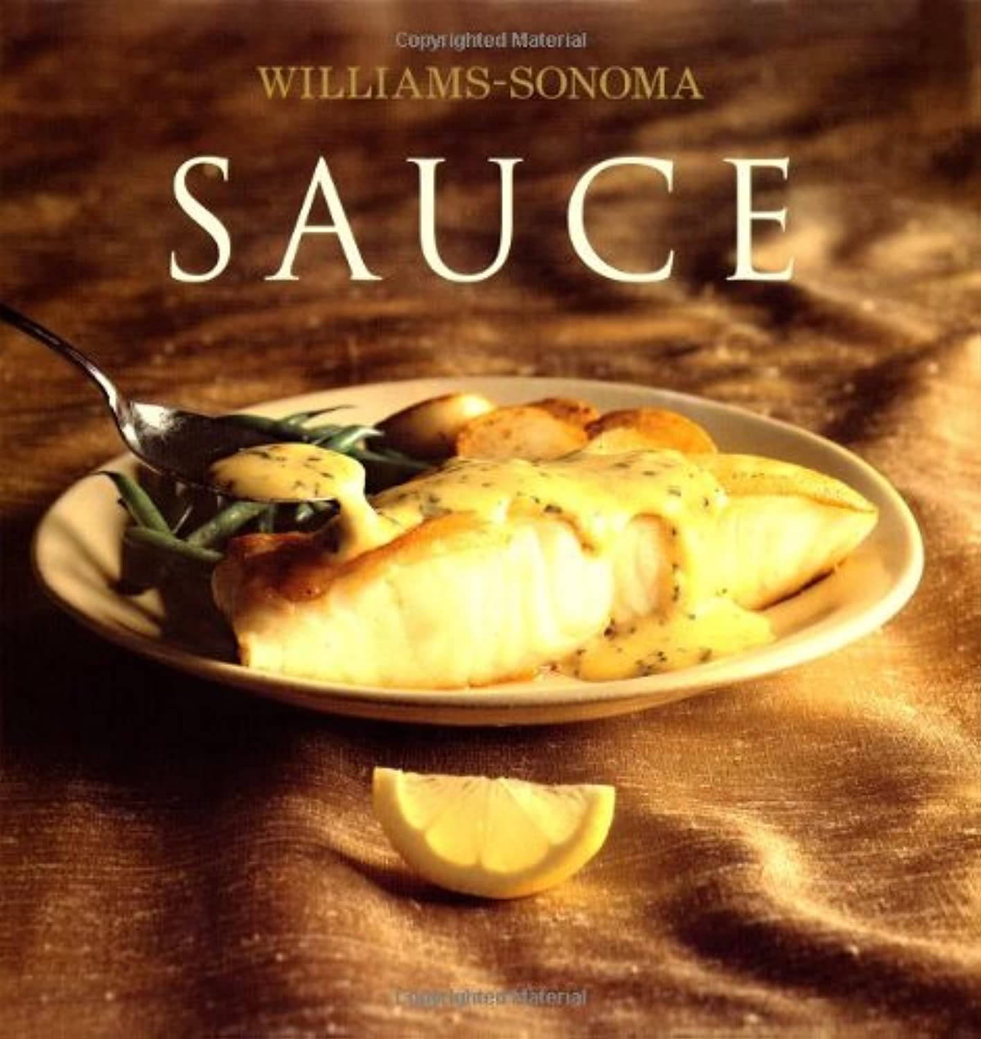 Williams-Sonoma Collection: Sauce
