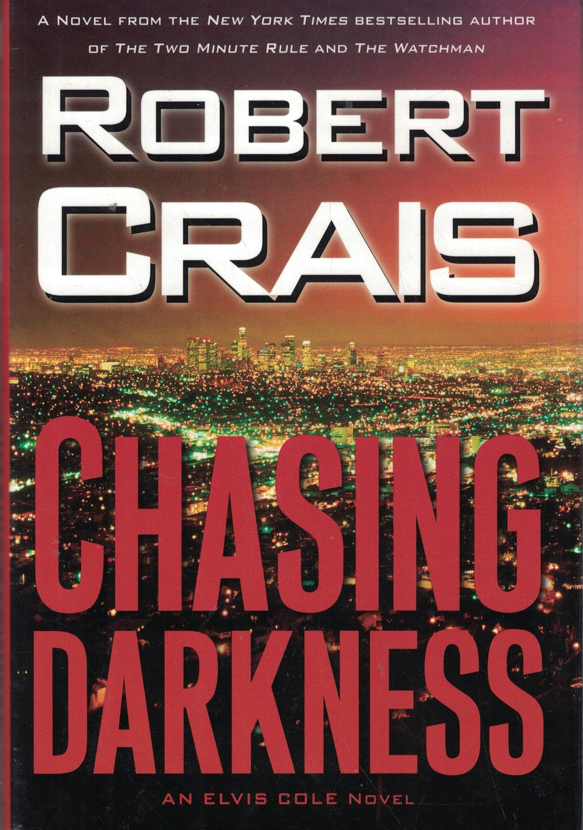 Chasing Darkness (Elvis Cole Novel)