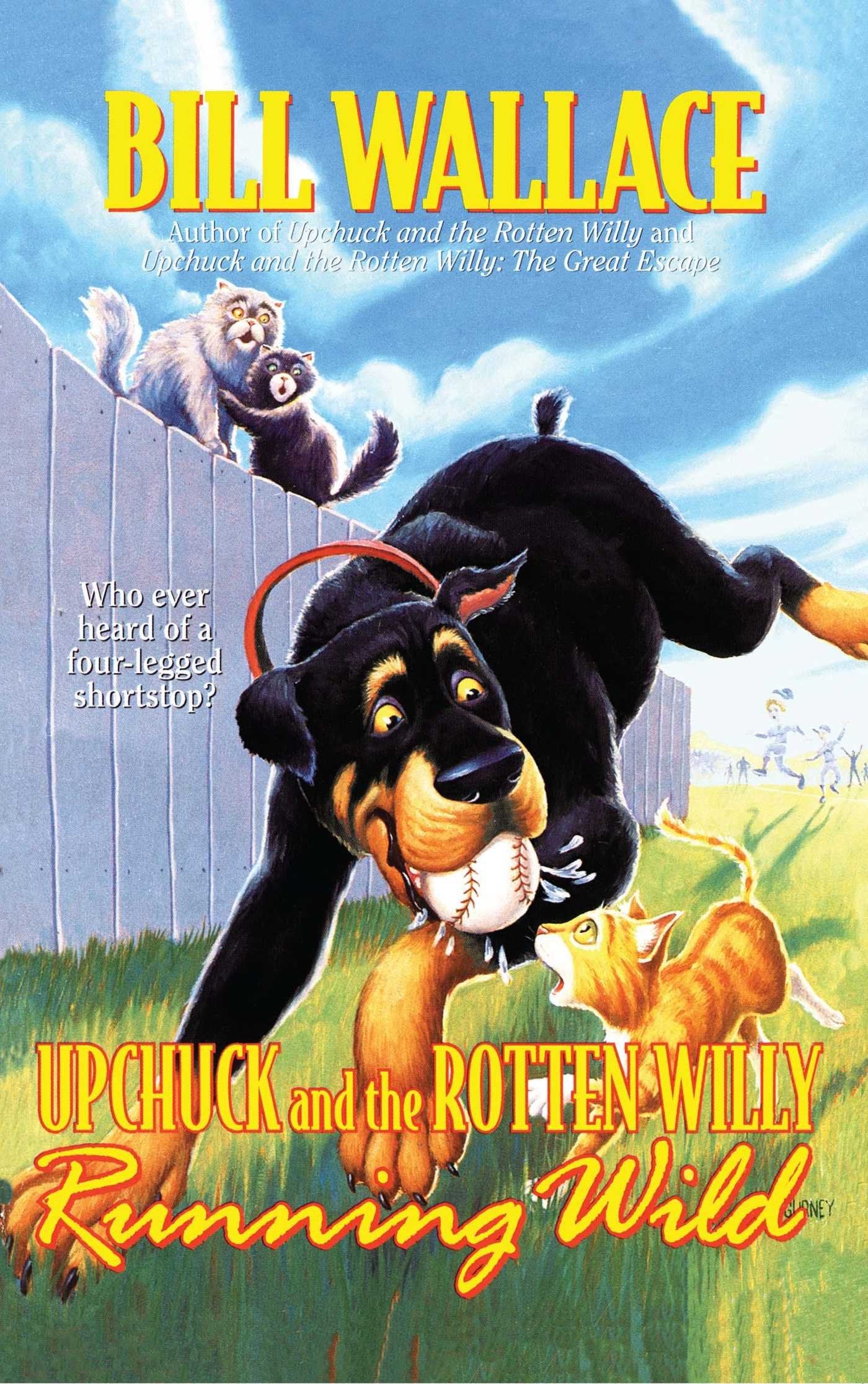 Running Wild (Upchuck and the Rotten Willy)