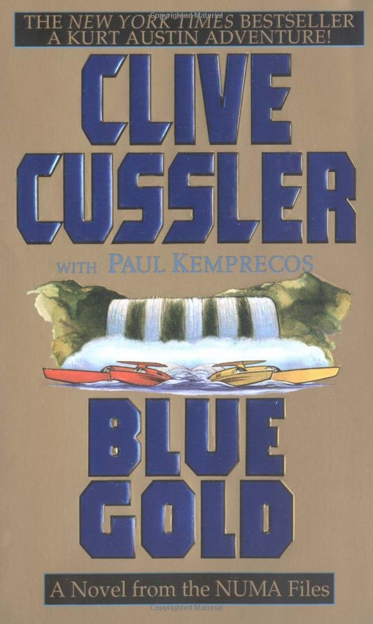 Blue Gold: A Novel from the NUMA Files