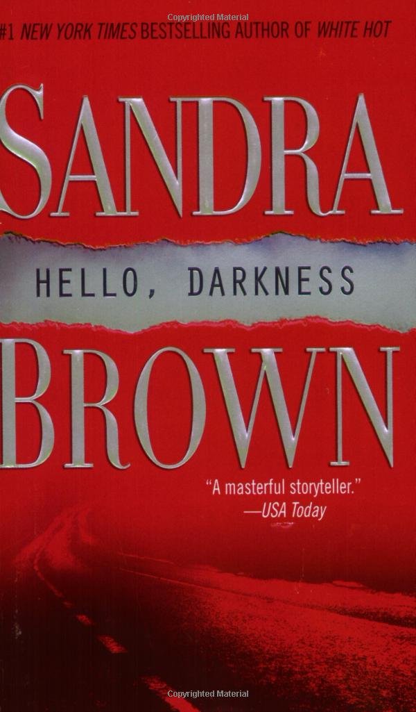 Hello, Darkness