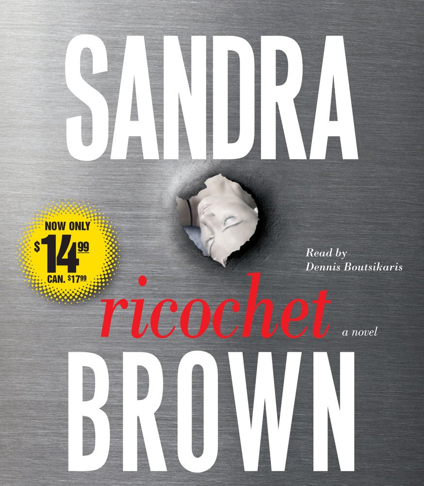 Ricochet: A Novel