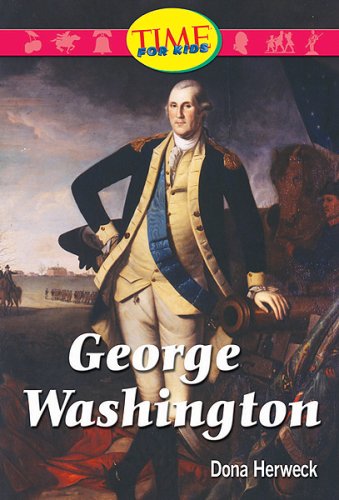 George Washington: Early Fluent Plus (Nonfiction Readers)