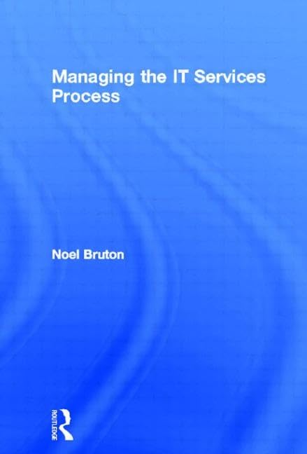 Managing the IT Services Process (Computer Weekly Professional)