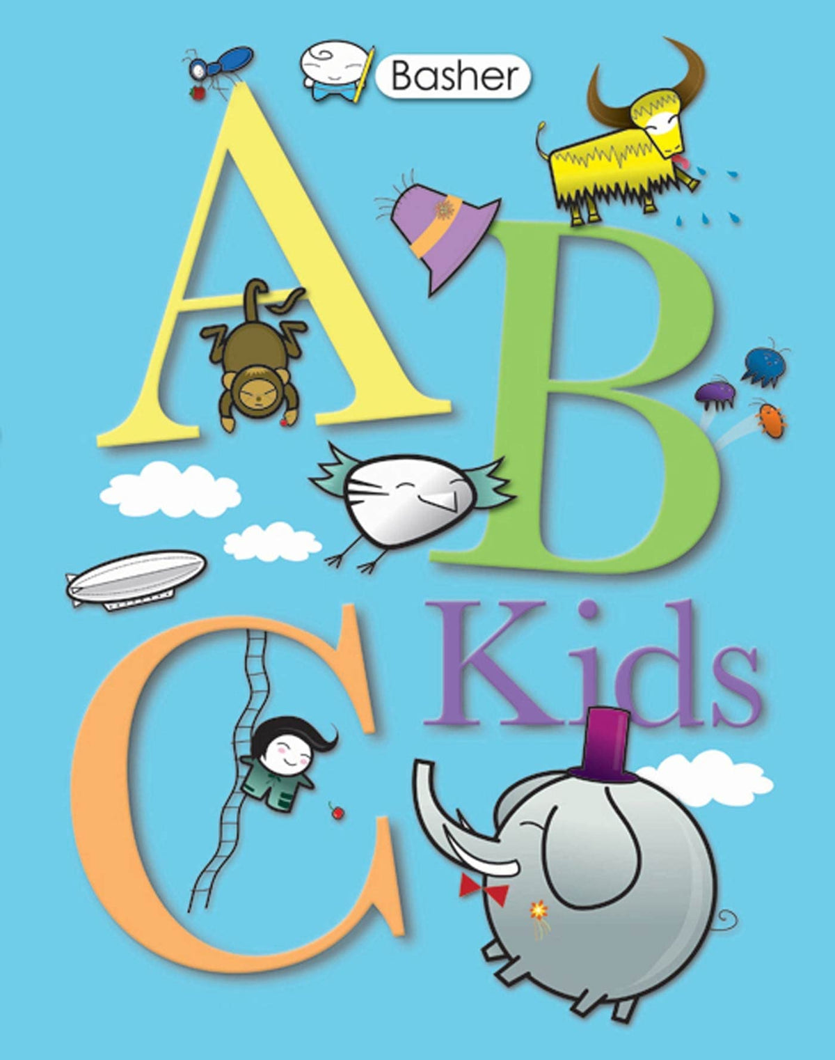 Basher: ABC Kids: ABC Kids (Basher Basics)