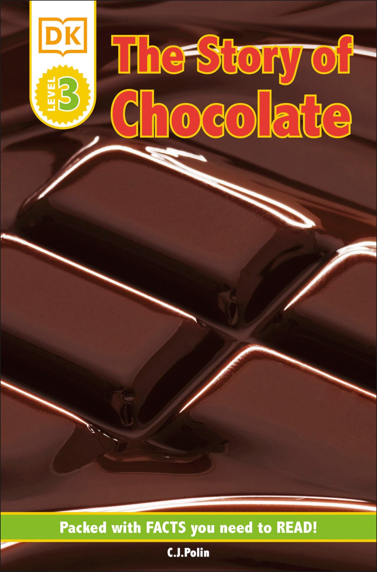 DK Readers: The Story of Chocolate (DK Readers Level 3)