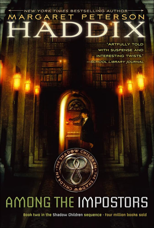 Among the Impostors (Shadow Children Books)