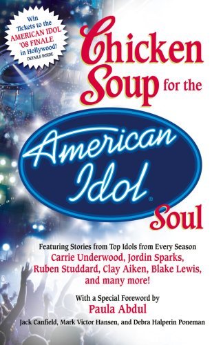 Chicken Soup For The American Idol Soul