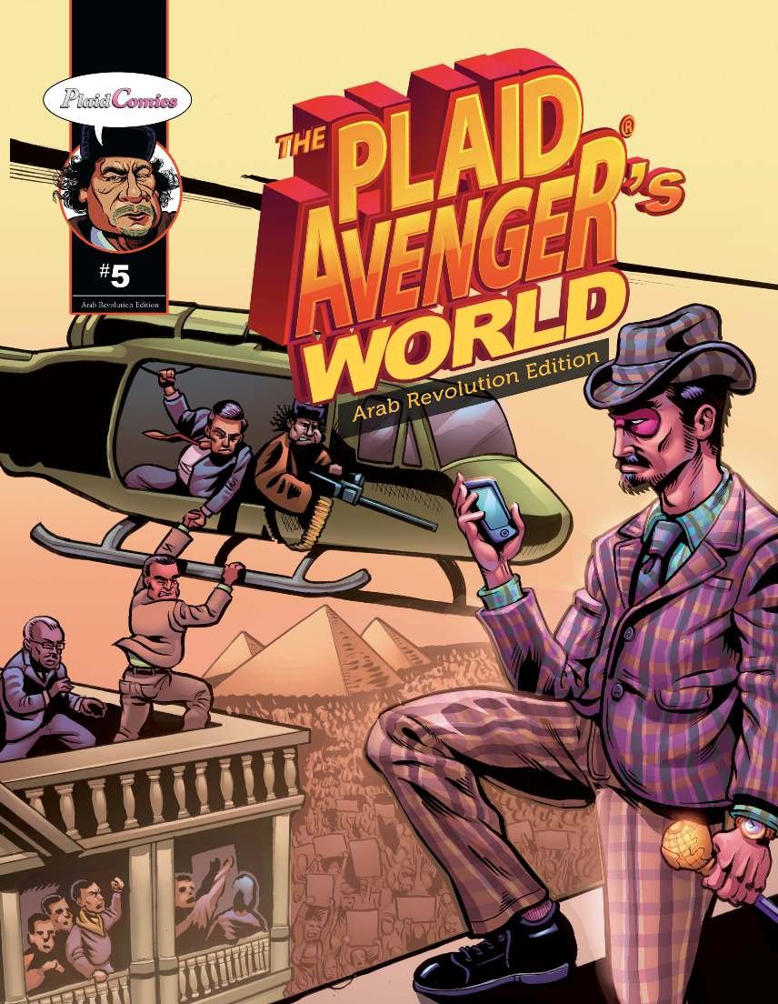 The Plaid Avenger's World: Arab Revolution Edition