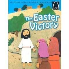 The Easter Victory - Arch Books