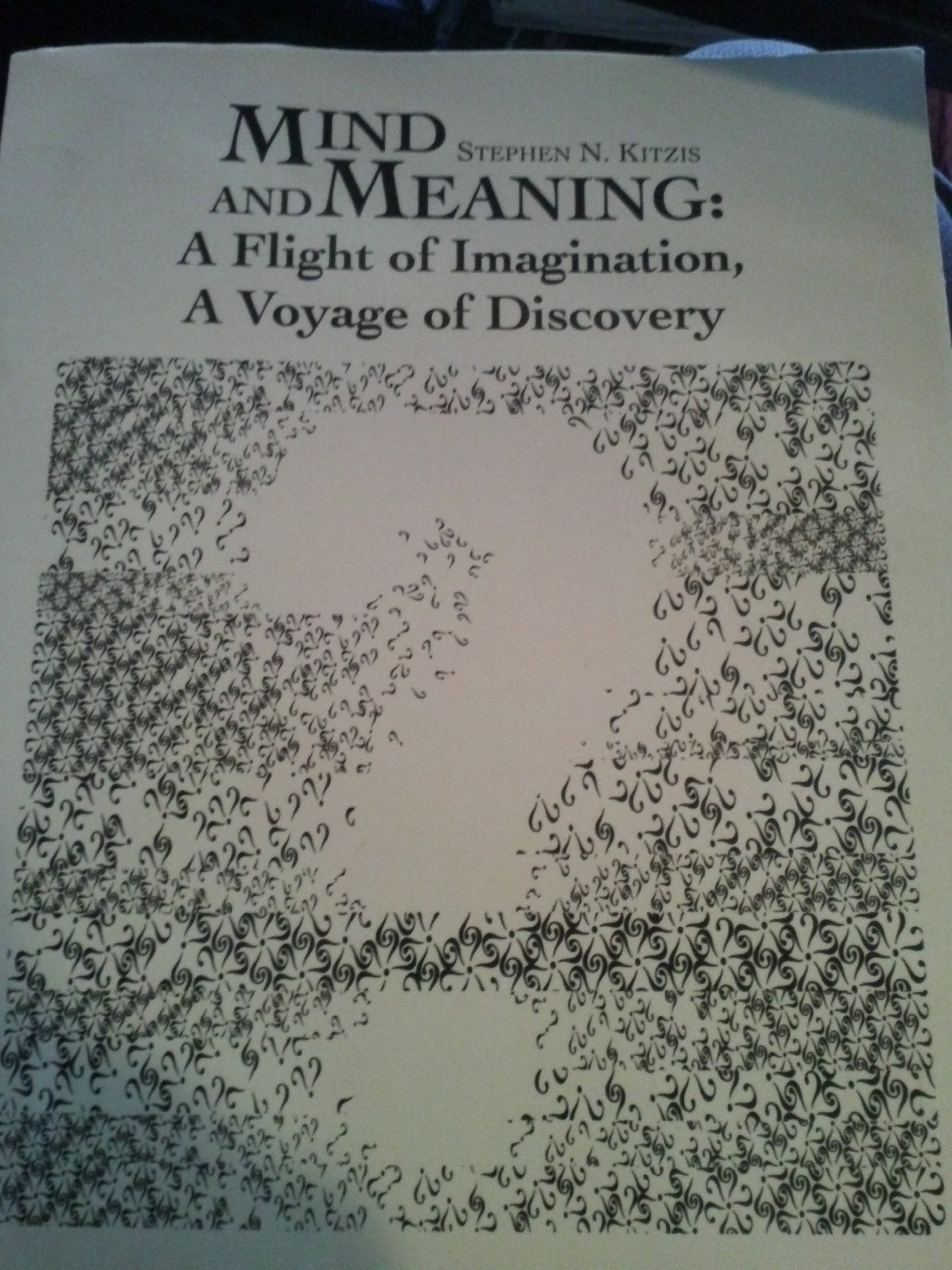 Mind and Meaning: A Flight of Imagination, A Voyage of Discovery