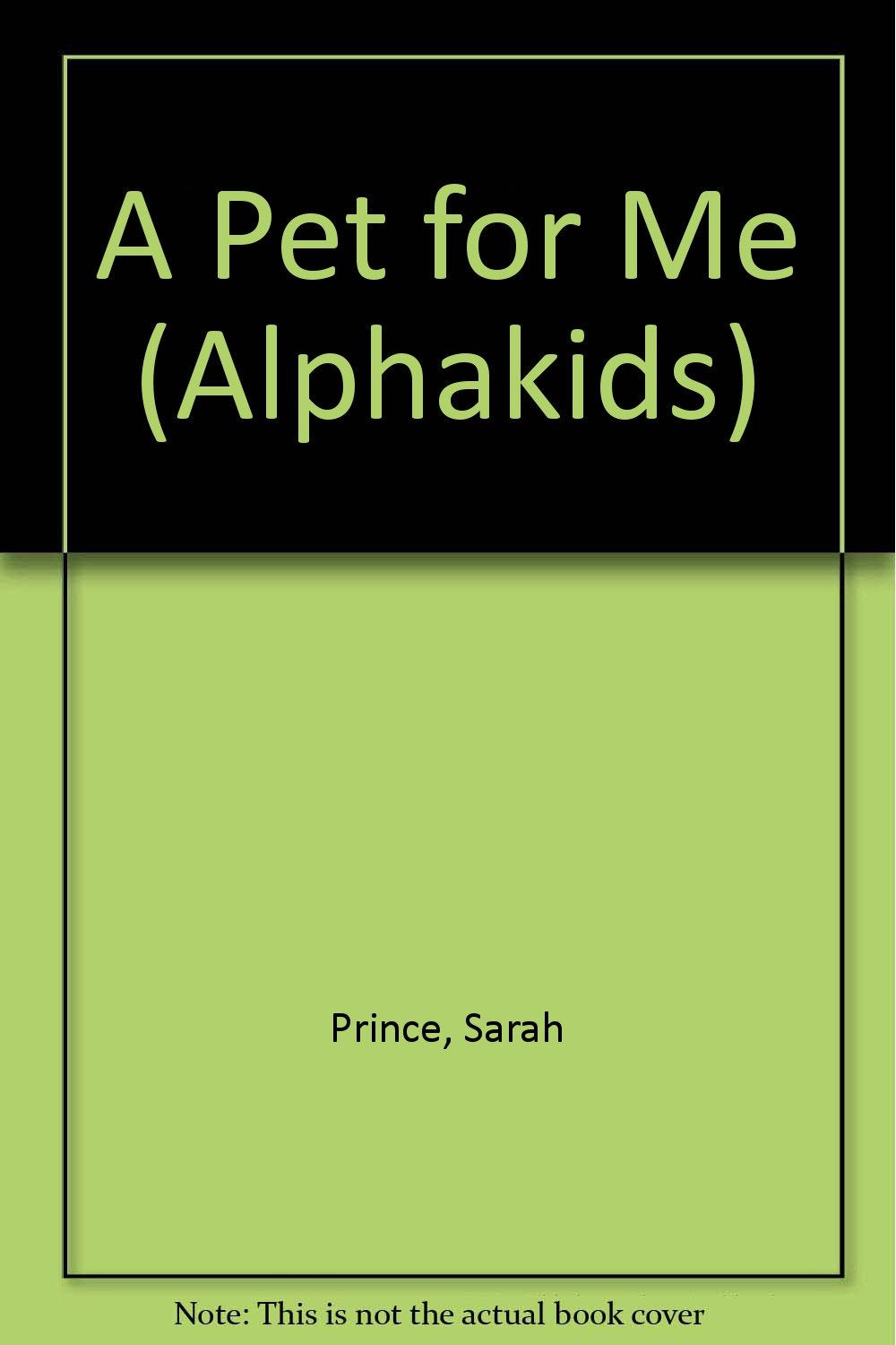 A pet for me (Alphakids)