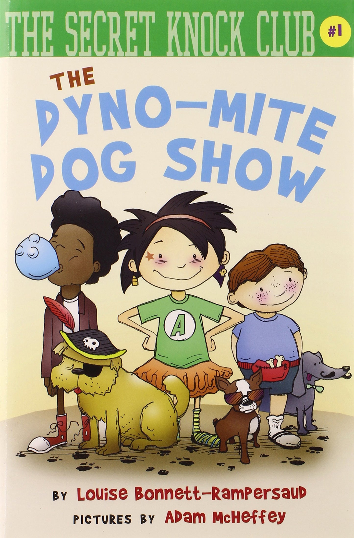 The Dyno-Mite Dog Show (The Secret Knock Club)