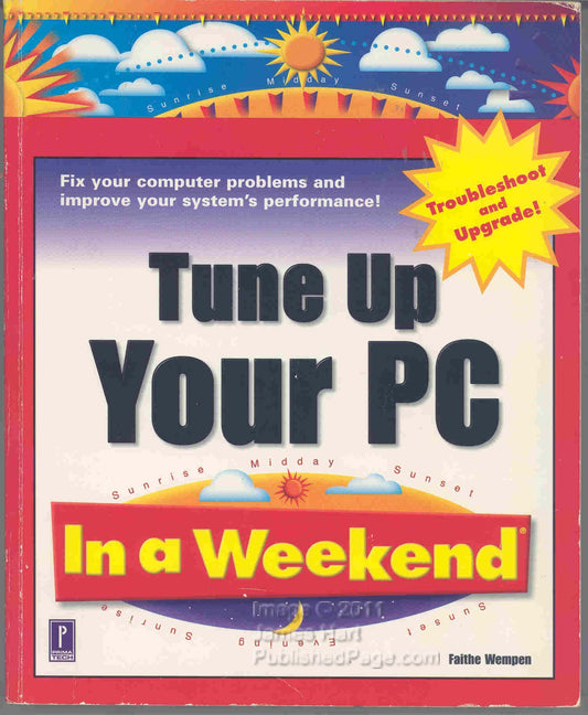 Tune Up Your PC In a Weekend
