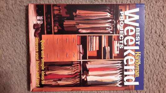 Best Weekend Projects The Family Handyman