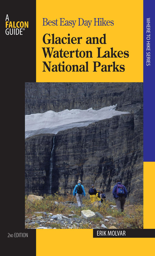 Best Easy Day Hikes: Glacier and Waterton Lakes National Parks